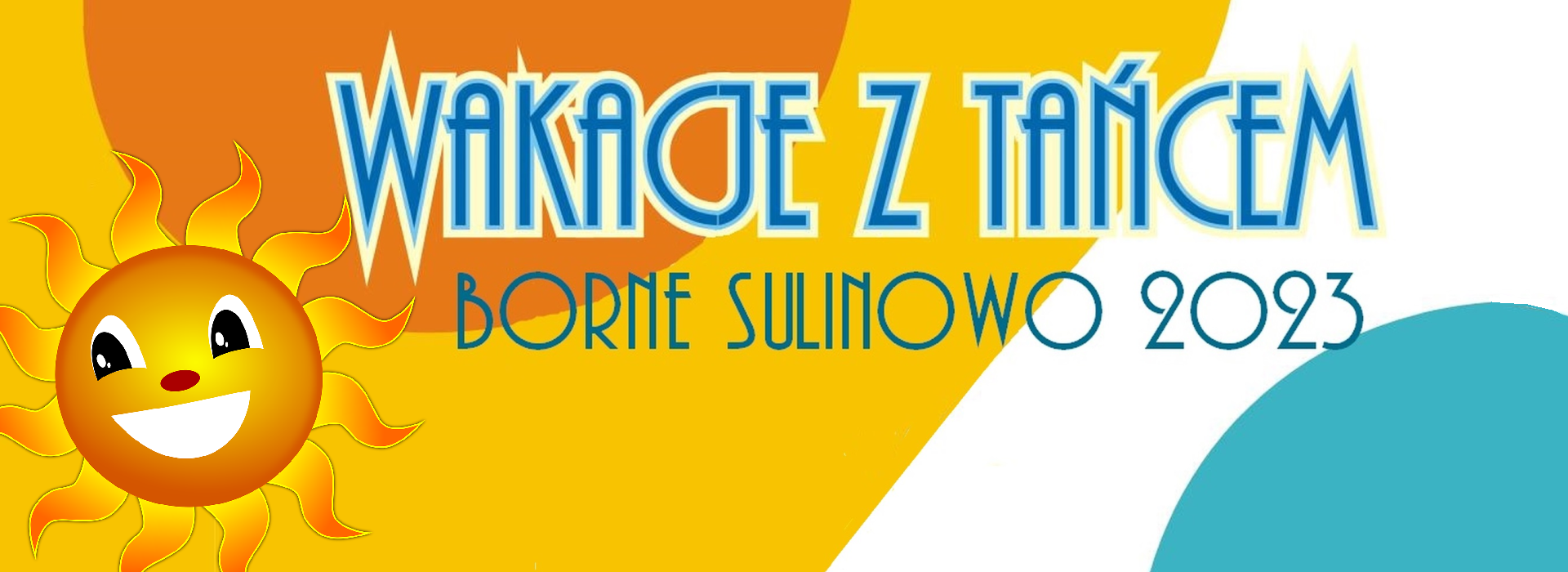WAKACJE Z TAŃCEM 2023