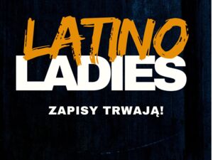 LATINO LADIES - PRAWOBRZEŻE