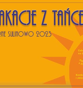 WAKACJE Z TAŃCEM 2023