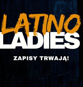 LATINO LADIES - PRAWOBRZEŻE